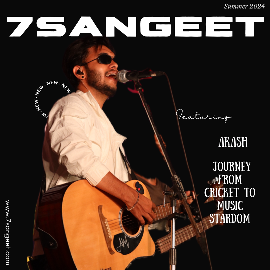 Join us as we delve into Aakash's journey from cricket to music, his performance style, upcoming shows, and aspirations in this exclusive 7Sangeet Magazine interview!